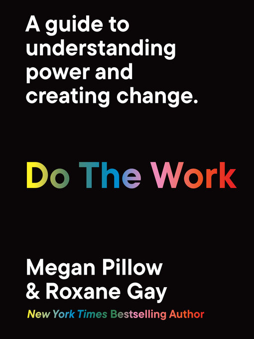 Title details for Do the Work by Megan Pillow - Available